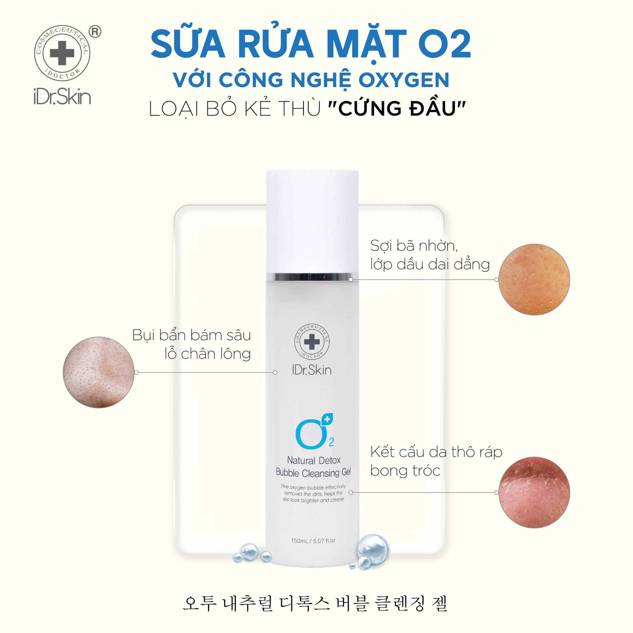 Rửa mặt sạch sâu O2 Idr.Skin Natural Detox Bubble Cleansing Gel - Ảnh 4