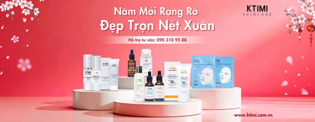 Routine Chăm Sóc Da Với KTIMI Chẩn Y Khoa